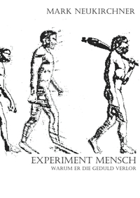 Vorderes Coverbild Experiment Mensch