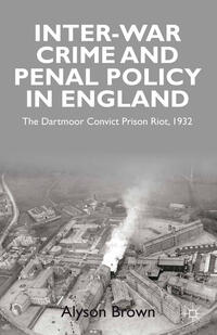 Vorderes Coverbild Inter-war Penal Policy and Crime in England
