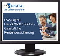 ESV-Digital Hauck/Noftz SGB VI - Gesetzliche Rentenversicherung - Jahresabonnement bei Kombibezug Print und Datenbank
