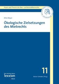 Ökologische Zielsetzung des Mietrechts