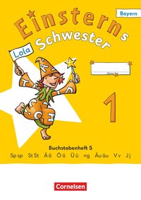Einsterns Schwester - Erstlesen - Ausgabe Bayern 2025 - 1. Jahrgangsstufe