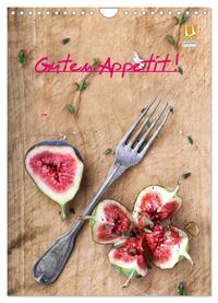 Guten Appetit ! (Wandkalender 2025 DIN A4 hoch), CALVENDO Monatskalender