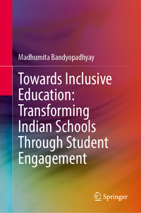 Towards Inclusive Education: Transforming Indian Schools Through Student Engagement