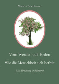 Vom Werden auf Erden