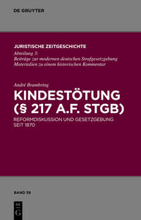 Kindestötung (§ 217 a.F. StGB)