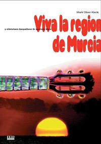 Viva la region de Murcia
