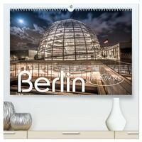 Berlin - im Fokus (hochwertiger Premium Wandkalender 2025 DIN A2 quer), Kunstdruck in Hochglanz