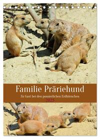 Familie Präriehund (Tischkalender 2025 DIN A5 hoch), CALVENDO Monatskalender