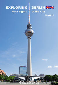 Exploring Berlin - Part 1