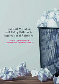 Political Mistakes and Policy Failures in International Relations