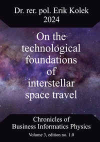On the technological foundations of interstellar space travel