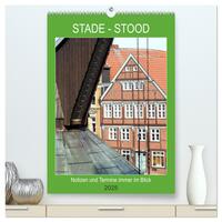 Stade -Stood - Notizen und Termine immer im Blick (hochwertiger Premium Wandkalender 2025 DIN A2 hoch), Kunstdruck in Hochglanz