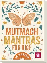 Mutmach-Mantras für dich