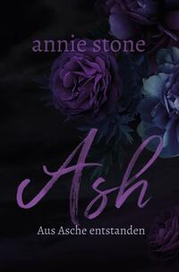Ash – Aus Asche entstanden