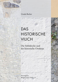Das historische Vilich