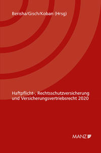Vorderes Coverbild Haftpflicht-, Rechtsschutzversicherung und Versicherungsvertriebsrecht 2020 6. Kremser Versicherungsforum 2020
