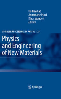 Physics and Engineering of New Materials