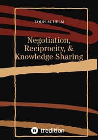 Vorderes Coverbild Negotiation, Reciprocity, & Knowledge Sharing