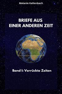 Briefe aus einer anderen Zeit