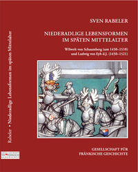 Niederadlige Lebensformen im späten Mittelalter