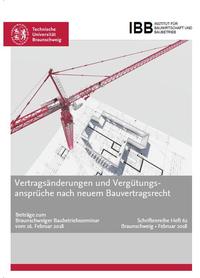 Vertragsänderungen und Vergütungsansprüche nach neuem Bauvertragsrecht
