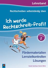 Ich werde Rechtschreib-Profi! – Klasse 2
