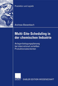 Multi-Site-Scheduling in der chemischen Industrie