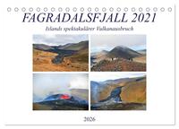 FAGRADALSFJALL 2021, Islands spektakulärer Vulkanausbruch (Tischkalender 2026 DIN A5 quer), CALVENDO Monatskalender