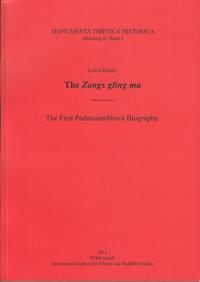 The Zangs gling ma. The first Padmasambhava Biography