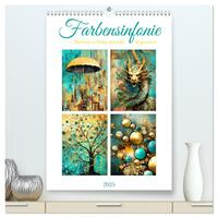 Farbensinfonie (hochwertiger Premium Wandkalender 2025 DIN A2 hoch), Kunstdruck in Hochglanz
