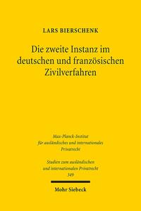 Die zweite Instanz im deutschen und französischen Zivilverfahren