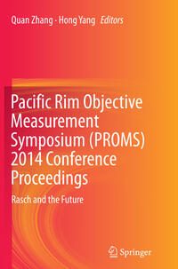 Pacific Rim Objective Measurement Symposium (PROMS) 2014 Conference Proceedings