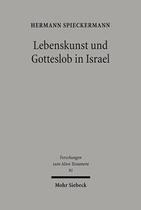 Lebenskunst und Gotteslob in Israel