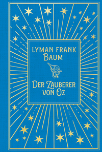 Vorderes Coverbild Der Zauberer von Oz: Mit Illustrationen der Originalausgabe von W.W. Denslow