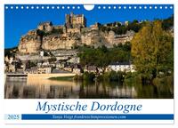 Mystische Dordogne (Wandkalender 2025 DIN A4 quer), CALVENDO Monatskalender