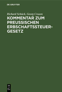 Vorderes Coverbild Kommentar zum Preußischen Erbschaftssteuergesetz