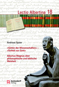 "Göttin der Wissenschaften" - "Torheit vor Gott"