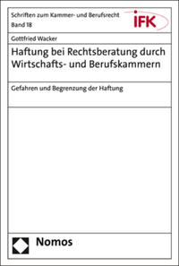 Haftung bei Rechtsberatung durch Wirtschafts- und Berufskammern