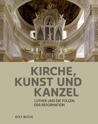 Kirche, Kunst und Kanzel