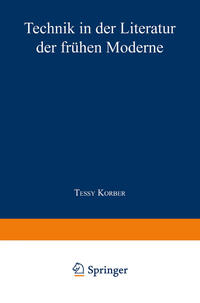 Technik in der Literatur der frühen Moderne