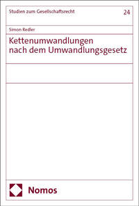 Kettenumwandlungen nach dem Umwandlungsgesetz