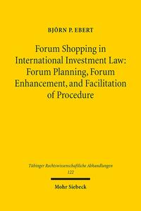 Forum Shopping in International Investment Law