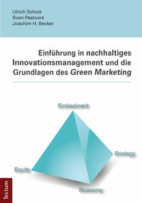 Vorderes Coverbild Einführung in nachhaltiges Innovationsmanagement und die Grundlagen des Green Marketing