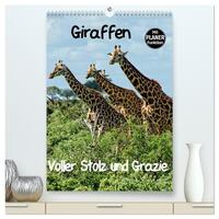 Giraffen. Voller Stolz und Grazie (hochwertiger Premium Wandkalender 2026 DIN A2 hoch), Kunstdruck in Hochglanz