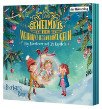 Das Geheimnis der Weihnachtsbaumkugeln - Ein Abenteuer mit 24 Kapiteln