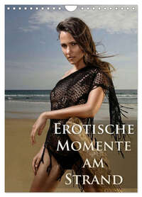 Erotische Momente am Strand (Wandkalender 2026 DIN A4 hoch), CALVENDO Monatskalender