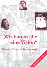 Wir hatten alle eine Vision