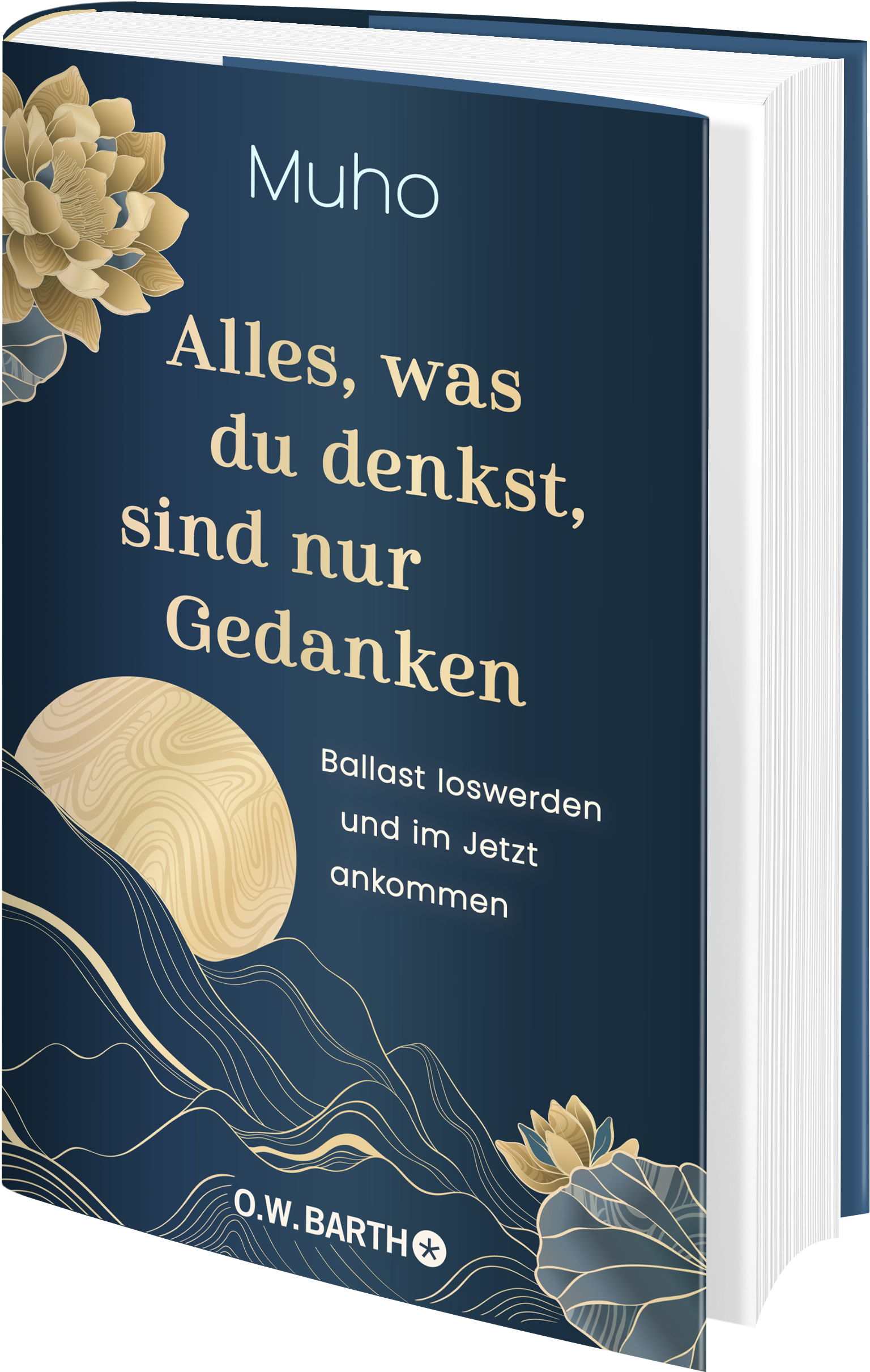Alles, was du denkst, sind nur Gedanken