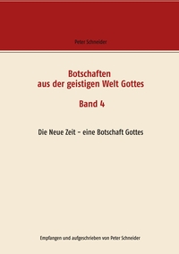 Botschaften aus der geistigen Welt Gottes