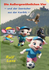 Die Außergewöhnlichen Vier und der Seeräuber aus der Karibik
